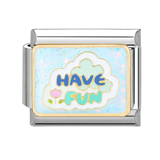 Have Fun