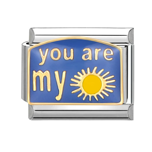 YOU ARE MY SUNSHINE